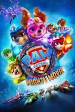 Nonton film Streaming PAW Patrol: The Mighty Movie (2023) subtitle Bahasa Indonesia