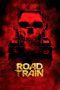Nonton film Streaming Road Train (2010) subtitle Bahasa Indonesia