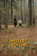 Nonton film Streaming Miller’s Crossing (1990) subtitle Bahasa Indonesia