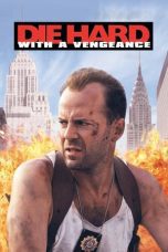 Nonton film Streaming Die Hard: With a Vengeance (1995) subtitle Bahasa Indonesia