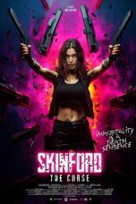 Nonton film Streaming Skinford 2: The Curse (2024) subtitle Bahasa Indonesia