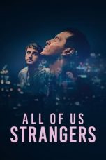 Nonton film Streaming All of Us Strangers (2023) subtitle Bahasa Indonesia