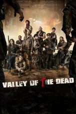 Nonton film Streaming Valley of the Dead (2020) subtitle Bahasa Indonesia