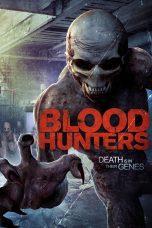 Nonton film Streaming Blood Hunters (2016) subtitle Bahasa Indonesia