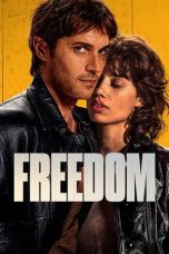 Nonton film Streaming Freedom (2024) subtitle Bahasa Indonesia