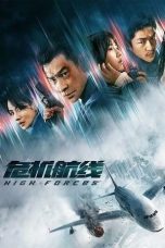 Nonton film Streaming High Forces (2024) subtitle Bahasa Indonesia
