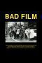 Nonton film Streaming BAD FILM (2012) subtitle Bahasa Indonesia