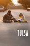 Nonton film Streaming Tulsa (2020) subtitle Bahasa Indonesia