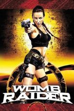 Nonton film Streaming Womb Raider (2003) subtitle Bahasa Indonesia
