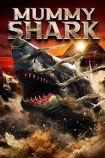 Nonton film Streaming Mummy Shark (2024) subtitle Bahasa Indonesia