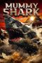 Nonton film Streaming Mummy Shark (2024) subtitle Bahasa Indonesia