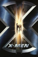 Nonton film Streaming X-Men (2000) subtitle Bahasa Indonesia