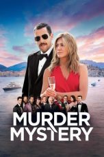Nonton film Streaming Murder Mystery (2019) subtitle Bahasa Indonesia