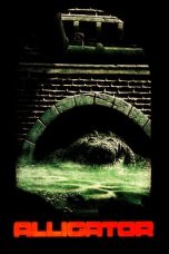 Nonton film Streaming Alligator (1980) subtitle Bahasa Indonesia
