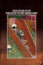 Nonton film Streaming Unearthed & Untold: The Path to Pet Sematary (2017) subtitle Bahasa Indonesia
