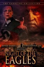 Nonton film Streaming Night of the Eagles (1989) subtitle Bahasa Indonesia