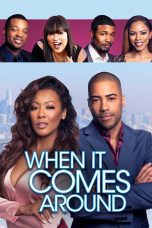 Nonton film Streaming When It Comes Around (2018) subtitle Bahasa Indonesia