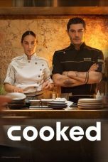 Nonton film Streaming Cooked (2025) subtitle Bahasa Indonesia