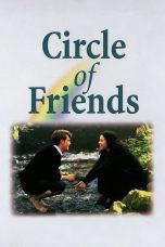 Nonton film Streaming Circle of Friends (1995) subtitle Bahasa Indonesia