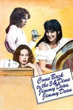 Nonton film Streaming Come Back to the 5 & Dime, Jimmy Dean, Jimmy Dean (1982) subtitle Bahasa Indonesia