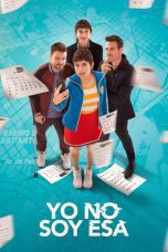 Nonton film Streaming Yo no soy esa (2024) subtitle Bahasa Indonesia