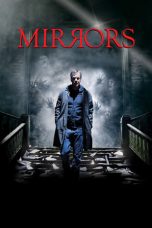 Nonton film Streaming Mirrors (2008) subtitle Bahasa Indonesia