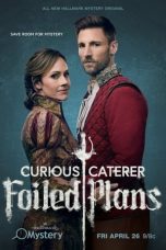 Nonton film Streaming Curious Caterer: Foiled Plans (2024) subtitle Bahasa Indonesia