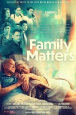 Nonton film Streaming Family Matters (2022) subtitle Bahasa Indonesia