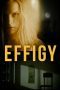 Nonton film Streaming Effigy (2024) subtitle Bahasa Indonesia