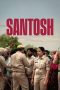 Nonton film Streaming Santosh (2024) subtitle Bahasa Indonesia