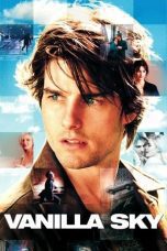 Nonton film Streaming Vanilla Sky (2001) subtitle Bahasa Indonesia