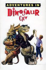 Nonton film Streaming Adventures in Dinosaur City (1991) subtitle Bahasa Indonesia
