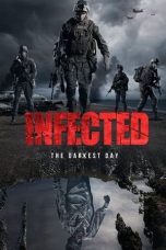 Nonton film Streaming Infected: The Darkest Day (2021) subtitle Bahasa Indonesia