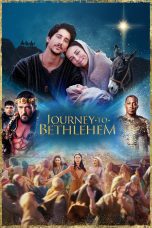 Nonton film Streaming Journey to Bethlehem (2023) subtitle Bahasa Indonesia