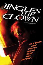 Nonton film Streaming Jingles the Clown (2009) subtitle Bahasa Indonesia