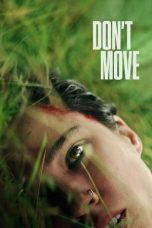 Nonton film Streaming Don’t Move (2024) subtitle Bahasa Indonesia