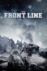 Nonton film Streaming The Front Line (2011) subtitle Bahasa Indonesia