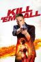 Nonton film Streaming Kill ’em All (2017) subtitle Bahasa Indonesia