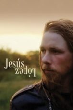 Nonton film Streaming Jesús López (2022) subtitle Bahasa Indonesia
