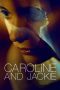 Nonton film Streaming Caroline and Jackie (2013) subtitle Bahasa Indonesia