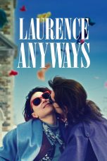 Nonton film Streaming Laurence Anyways (2012) subtitle Bahasa Indonesia