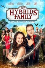 Nonton film Streaming The Hybrids Family (2016) subtitle Bahasa Indonesia