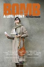 Nonton film Streaming Bomb: A Love Story (2018) subtitle Bahasa Indonesia