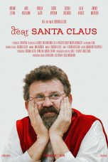 Nonton film Streaming Dear Santa Claus (2018) subtitle Bahasa Indonesia
