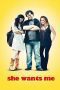 Nonton film Streaming She Wants Me (2012) subtitle Bahasa Indonesia