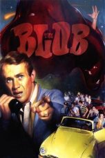 Nonton film Streaming The Blob (1958) subtitle Bahasa Indonesia