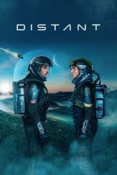 Nonton film Streaming Distant (2024) terbaru