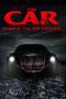 Nonton film Streaming The Car: Road to Revenge (2019) subtitle Bahasa Indonesia