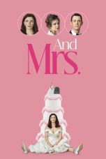 Nonton film Streaming And Mrs (2024) subtitle Bahasa Indonesia