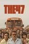 Nonton film Streaming The 47 (2024) subtitle Bahasa Indonesia